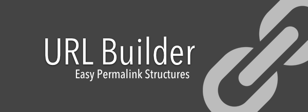 Caldera URL Builder: The Visual Editor For WordPress Permalinks